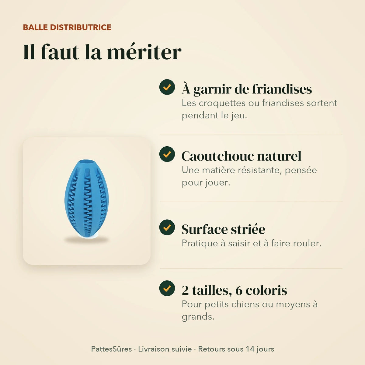 Points forts de la balle distributrice : à garnir, caoutchouc naturel, surface striée