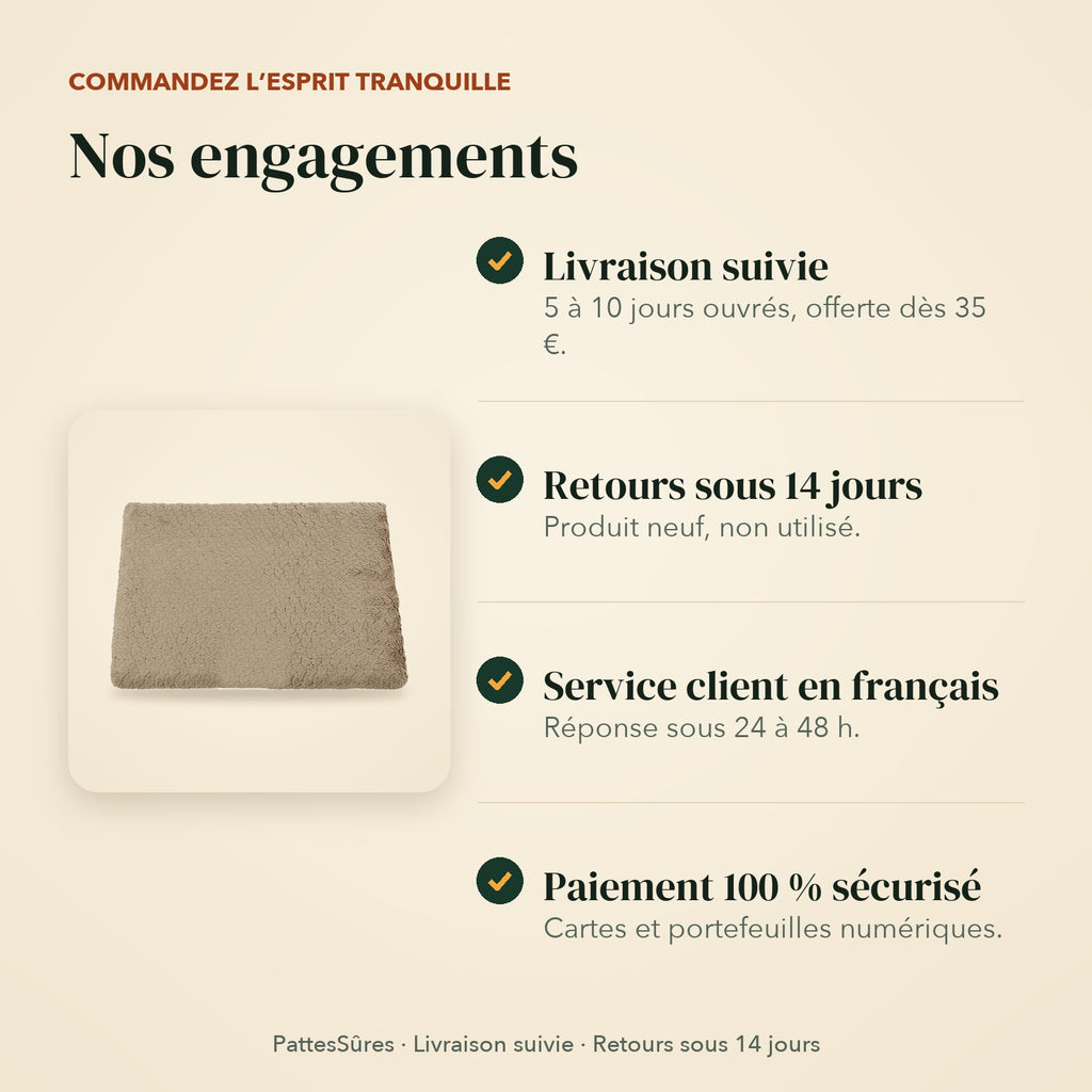 Nos engagements : livraison suivie, retours sous 14 jours, service client en français, paiement sécurisé
